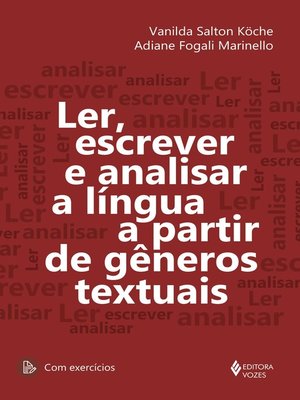 cover image of Ler, escrever e analisar a língua a partir de gêneros textuais